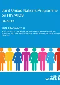 2018 UN-SWAP report UNAIDS 2018 UN-SWAP report UNAIDS