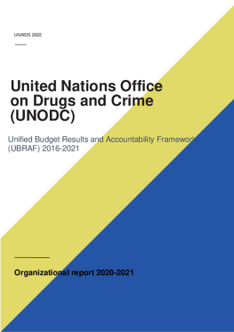 UNODC_Organizational report_2021_0 UNODC_Organizational report_2021_0